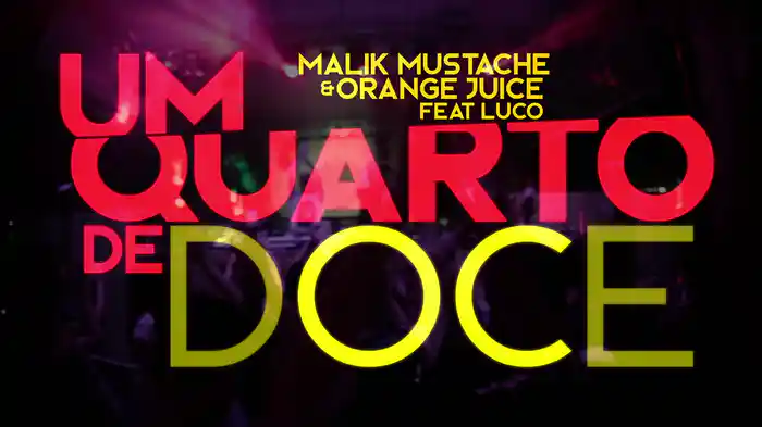 Um Quarto De Doce (Lyric Video)