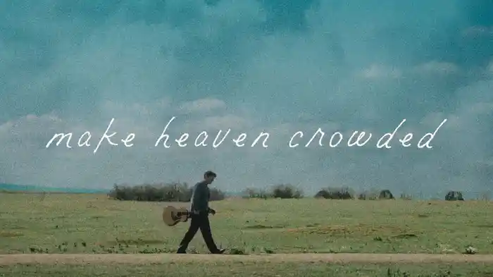 make heaven crowded (Lyric Video)