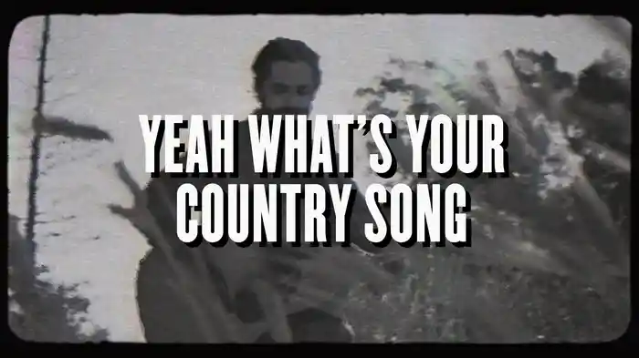 What's Your Country Song (Lyric Video)