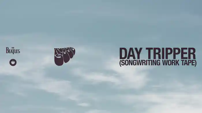 Day Tripper (Songwriting Work Tape / Visualiser)