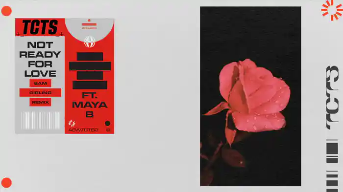 Not Ready For Love (Sam Girling Remix / Audio)