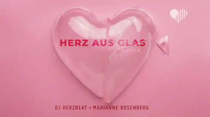Herz aus Glas (Remix / Lyric Video)