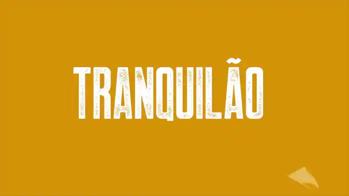 Tranquilão