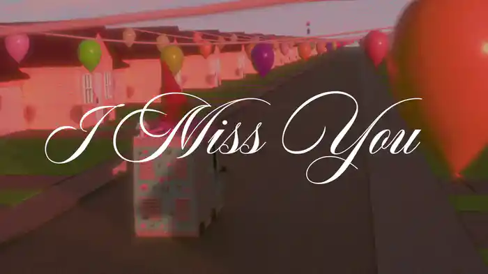 I Miss You (Lyric Video)