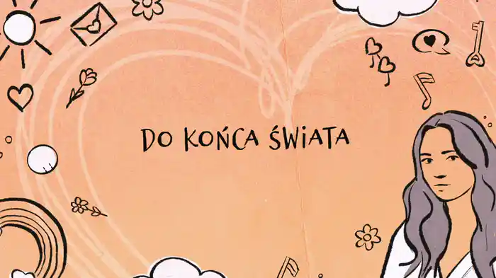 Do Końca Świata (Lyric Video)