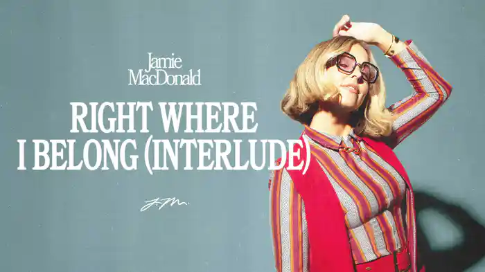 Right Where I Belong (Interlude) (Audio)