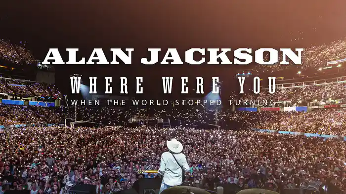 Where Were You (When The World Stopped Turning) (Live / Audio)