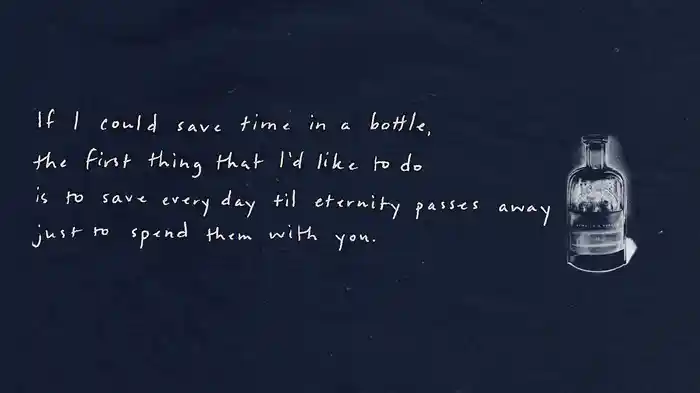 Time In A Bottle (Lyric Video)