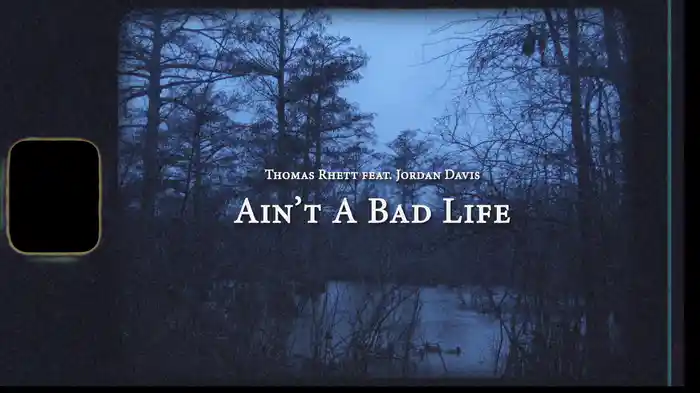 Ain't A Bad Life (Lyric Video)