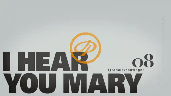 I Hear You Mary (Lyric Video)