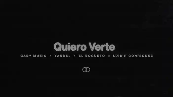 Quiero Verte (Lyric Video)