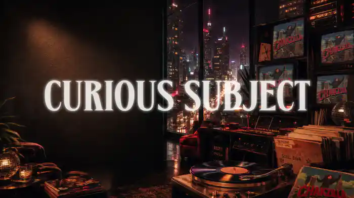 Curious Subject (Lyric Video)