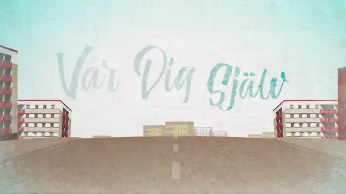 Var dig själv (Lyric Video)