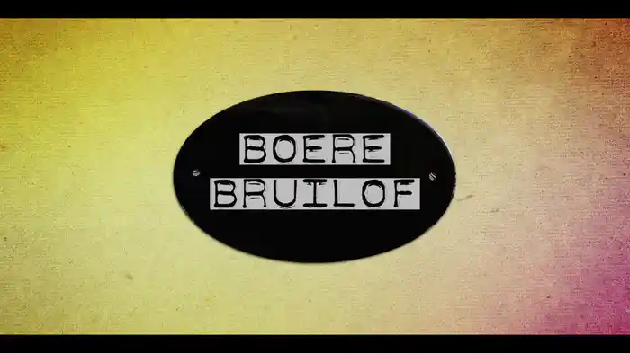 Boerebruilof (Lyric Video)
