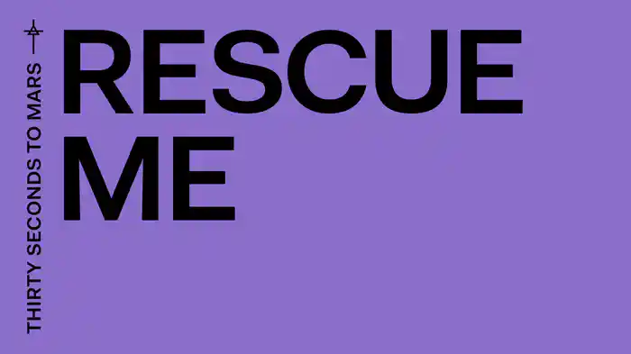 Rescue Me (Lyric Video)