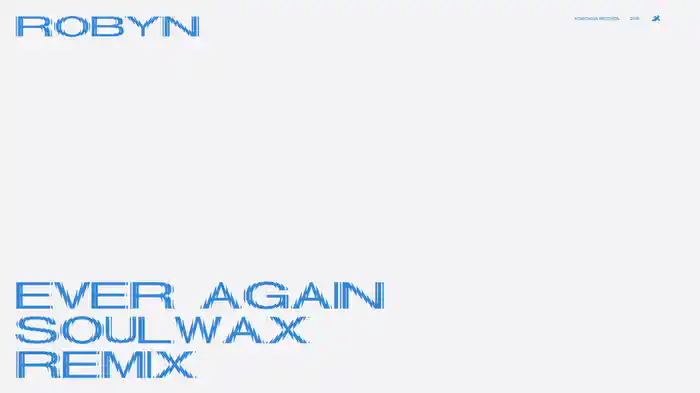 Ever Again (Soulwax Remix / Audio)