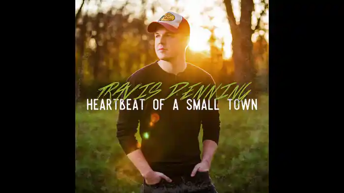Heartbeat Of A Small Town (Audio)