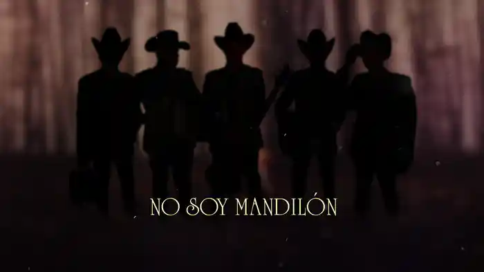 No Soy Mandilón (LETRA)