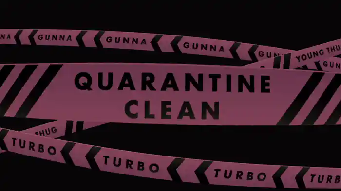 QUARANTINE CLEAN (Lyric Video)