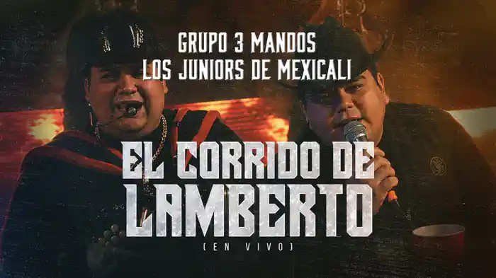 El Corrido De Lamberto (En Vivo / LETRA)