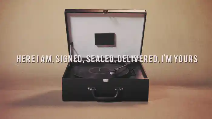 Signed, Sealed, Delivered (I'm Yours) (Lyric Video)