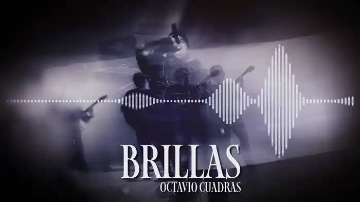 BRILLAS (Visualizer / En Vivo)