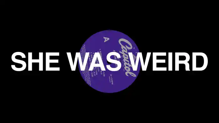 She Was Weird (Audio)