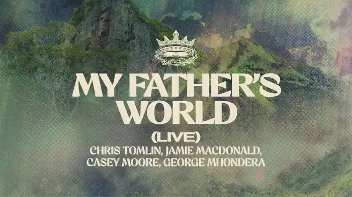 My Father's World (Audio / Live)