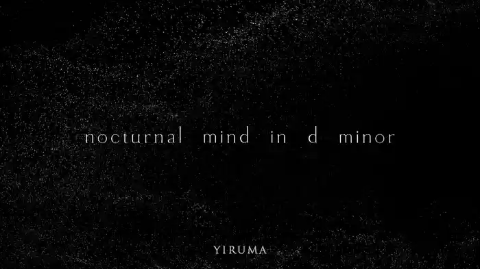 Nocturnal Mind in d minor (Visualizer)