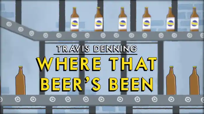 Where That Beer's Been (Lyric Video)