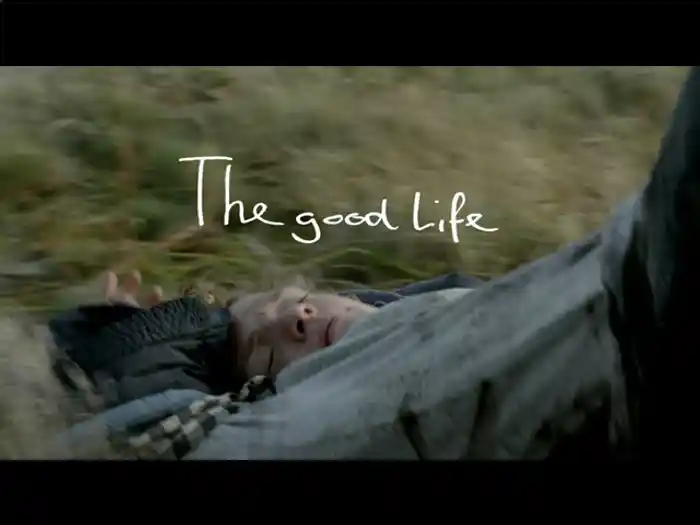 The Good Life