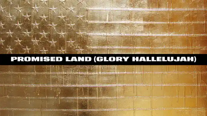 Promised Land (Glory, Hallelujah) (Lyric Video)