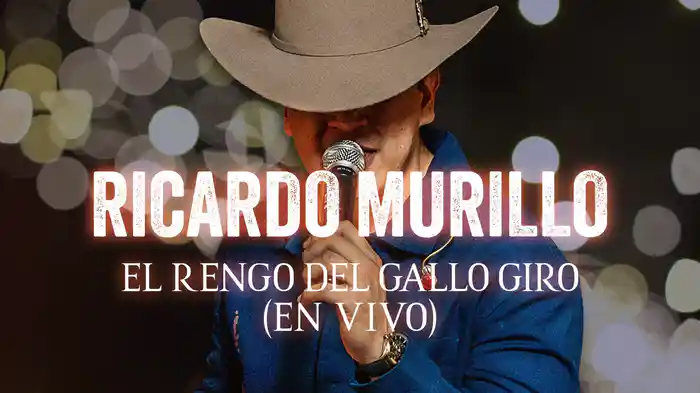El Rengo Del Gallo Giro (En Vivo / LETRA)