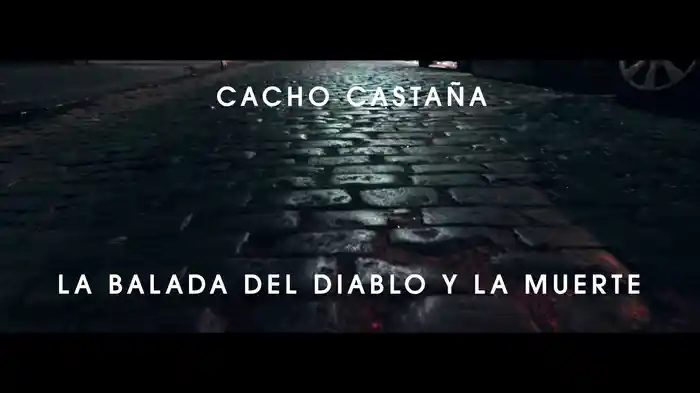 La Balada Del Diablo Y La Muerte (Lyric Video)