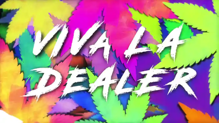 Viva la Dealer (Lyric Video)