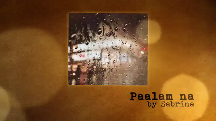 Paalam Na (Lyric Video)
