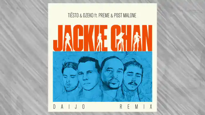 Jackie Chan (Daijo Remix / Audio)