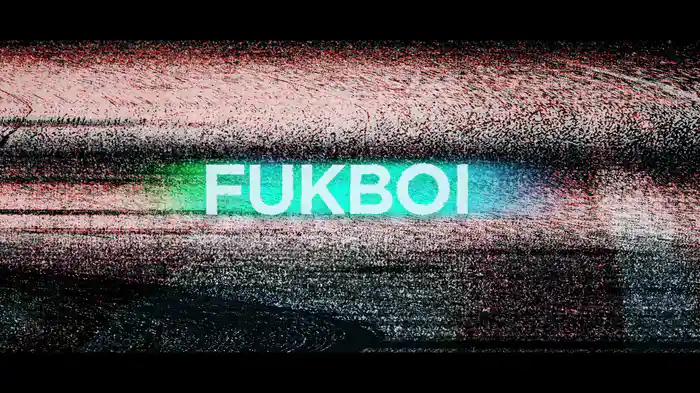 Fukboi (Lyric Video)