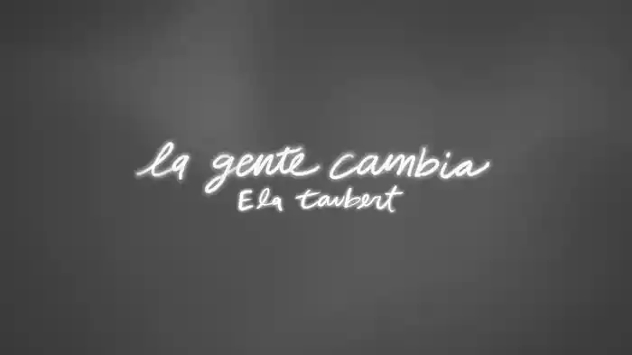 La Gente Cambia (Lyric Video)