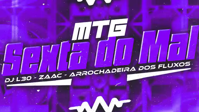 MTG Sexta Do Mal (Lyric Video)