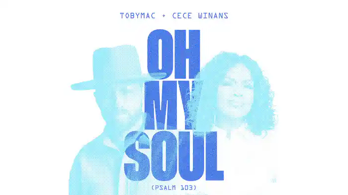 Oh My Soul (Psalm 103) (Audio)