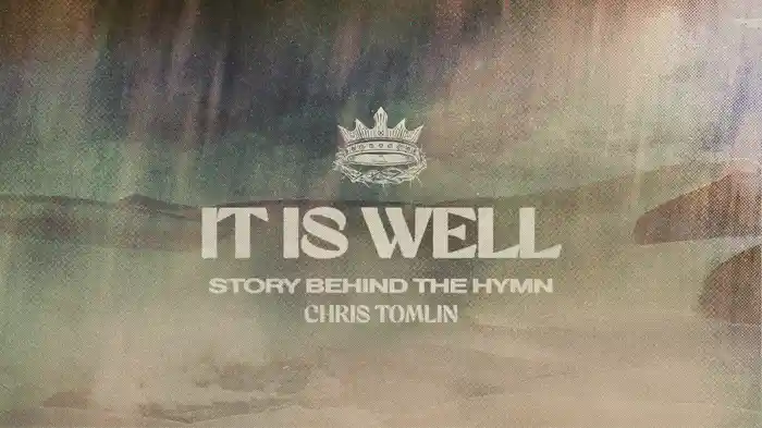 It Is Well - The Story Behind The Hymn (Audio)