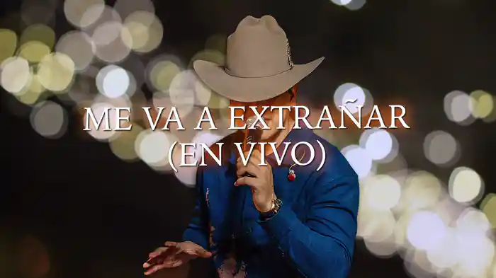 Me Va A Extrañar (En Vivo / LETRA)