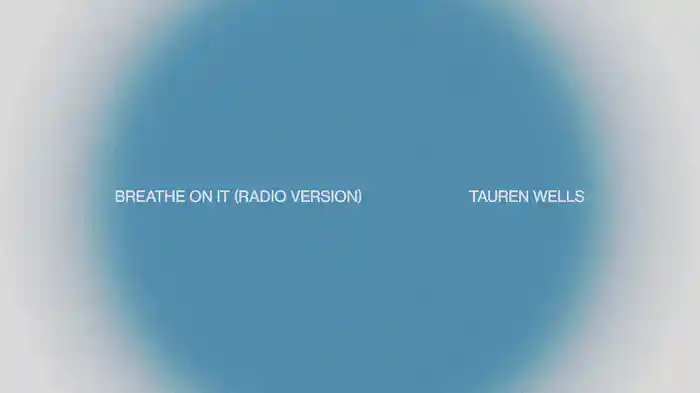 Breathe On It (Radio Version / Audio Only)