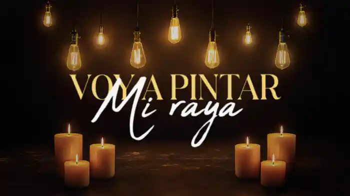 Voy A Pintar Mi Raya (LETRA)