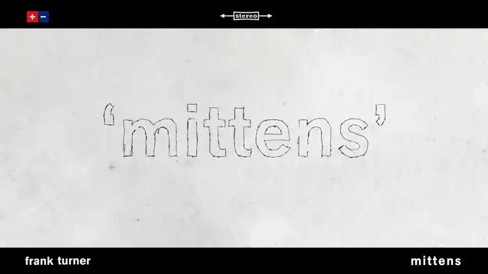 Mittens (Lyric Video)