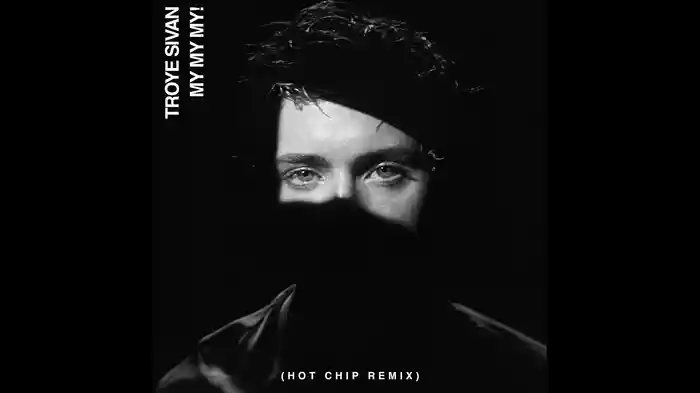 My My My! (Hot Chip Remix / Audio)
