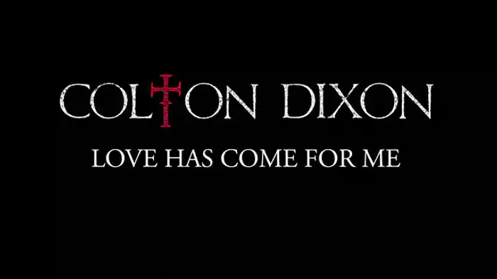 Love Has Come For Me (Lyric Video)