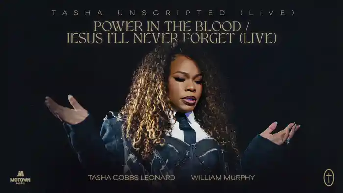 Power In The Blood / Jesus, I'll Never Forget (Live / Audio)