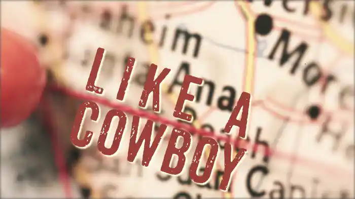 Like a Cowboy (Lyric Video)